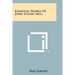 Essential Works of John Stuart Mill