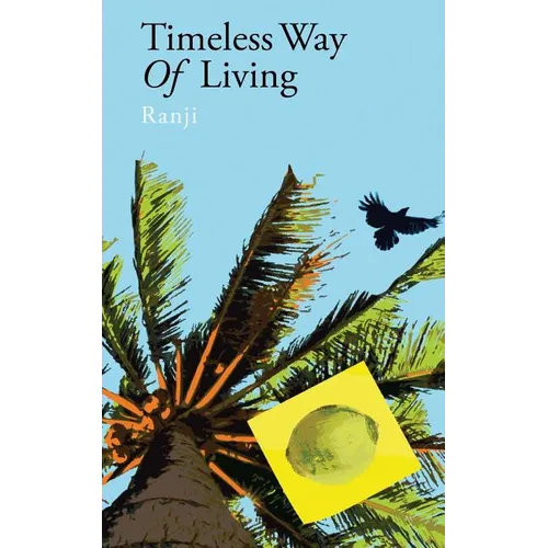 Timeless way of living