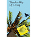 Timeless way of living