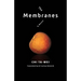 The Membranes