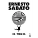 El Túnel (Novela) / The Tunnel (a Novel)