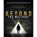 Beyond the Military: A Leader's Handbook for Warrior Reintegration