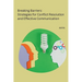 Breaking Barriers: Strategies for Conflict Resolution and Effective Communication