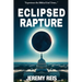 Eclipsed Rapture