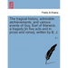 The Tragical History, Admirable Atchievements, and Various Events of Guy, Earl of Warwick, a Tragedy [in Five Acts and in Prose and Verse], Written by