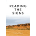 Reading the Signs and Other Itinerant Essays