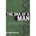 The DNA of a Man: How Your God-Given Masculinity Rebuilds Your Mind, Your Marriage, and Your Mission