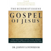 The Buddhist Essene Gospel of Jesus Volume III: The Disciple Whom Jesus Loved, And The Counterfeit Zealot Messianists