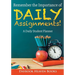 Remember the Importance of Daily Assignments! A Daily Student Planner