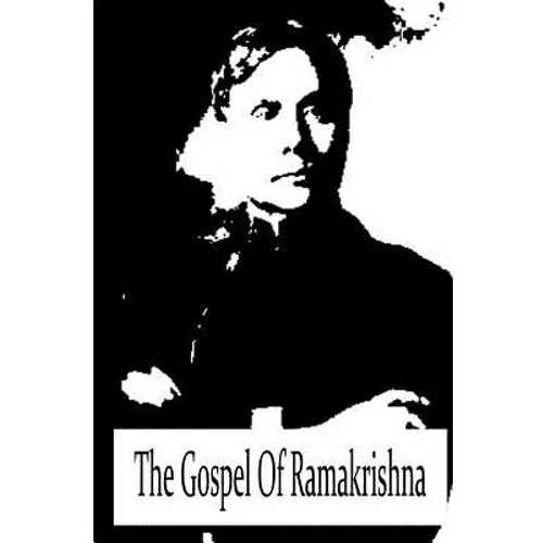 The Gospel Of Ramakrishna