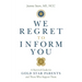 We Regret to Inform You: A Survival Guide for Gold Star Parents and Those Who Support Them