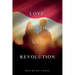 Love, Death and Revolution