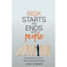 Risk Starts and Ends with People: Demystifying Risk for Executives and Leaders