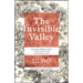 The Invisible Valley