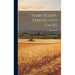 Farm Roads, Fences, and Gates: A Practical Treatise