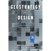 Geostrategy by Design: How to Manage Geopolitical Risk in the New Era of Globalization