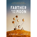 Farther Than the Moon