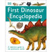 First Dinosaur Encyclopedia