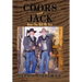 Coors and Jack: Over the Hill My Ass