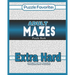 Adult Mazes Puzzle Book - Extra Hard Challenging Puzzles: Activity Book of Amazing Fun Puzzlers