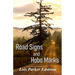 Road Signs and Hobo Marks