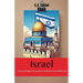 Israel: The Last Vestige of European Colonialism in the Middle East