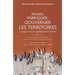 Penser, fabriquer, gouverner les territoires: Le Sénégal à l'épreuve du développement territorial