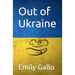 Out of Ukraine