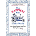 The Happiest Kids in the World: How Dutch Parents Help Their Kids (and Themselves) by Doing Less