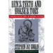 Hen's Teeth and Horse's Toes: Further Reflections in Natural History