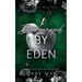 Devoured by Eden: An Age Gap Medical Romance