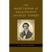 The Martyrdom of Abolitionist Charles Torrey