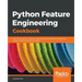 Python Feature Engineering Cookbook