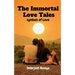 The Immortal Love Tales