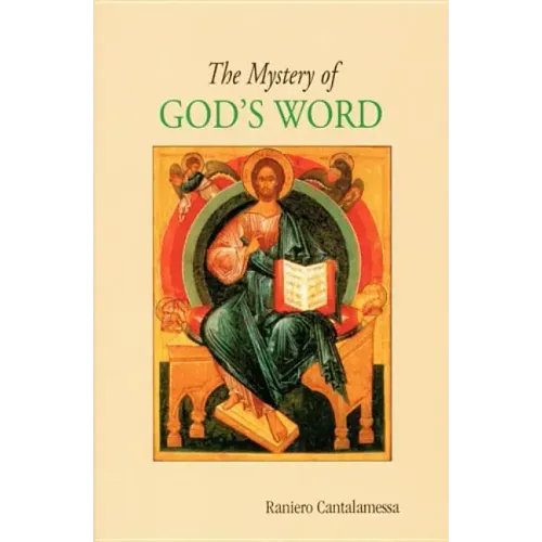 The Mystery of God's Word