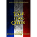 A Tale Of Two Cities: A Play