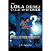 The Lola Dérez S.T.E.M. Mysteries: Book 1
