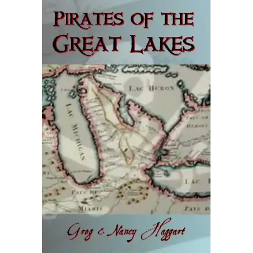 Pirates of the Great Lakes