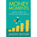 Money Moments: Simple steps to financial well-being