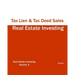 Real Estate Investing - Tax Lien & Tax Deed Sales