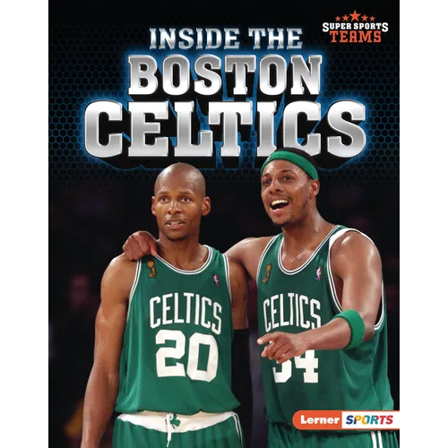 Inside the Boston Celtics
