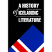 A History of Icelandic Literature