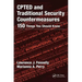 Cpted and Traditional Security Countermeasures: 150 Things You Should Know