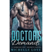 Doctor's Demands: Billionaire Romance