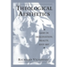 Theological Aesthetics: God in Imagination, Beauty, and Art