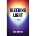 Bleeding Light