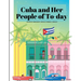 Cuba and Her People of To-day