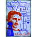 The Fantastic Inventions of Nikola Tesla