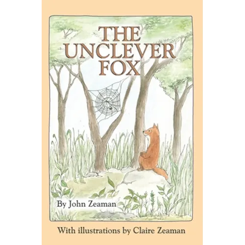 The Unclever Fox