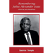 Remembering Julius Alexander Isaac: A Life in Law, and a Life Well Lived